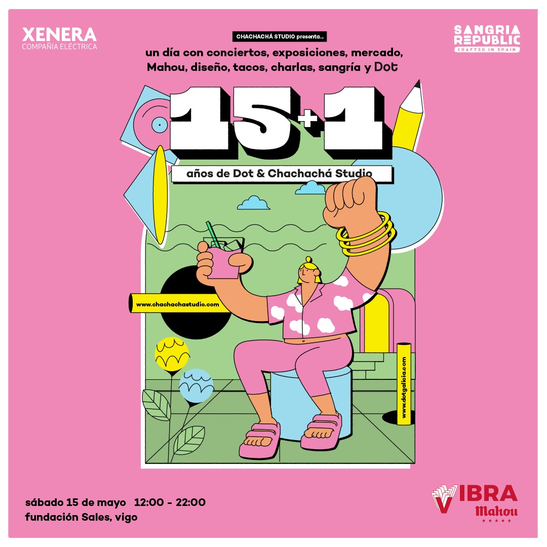 15+1: aniversario conjunto de la Revista Dot y Chachachá Studio